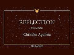 KARAOKE ǀ Reflection - Christina Aguilera