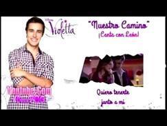 Violetta 2 Nuestro Camino  Karaoke Canta Con Leon